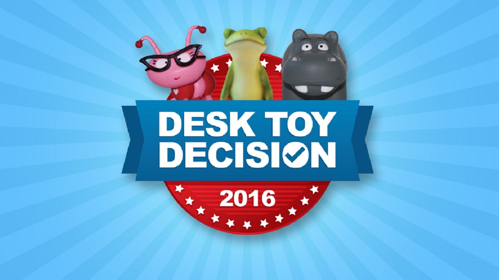 Desk Toy Descision
